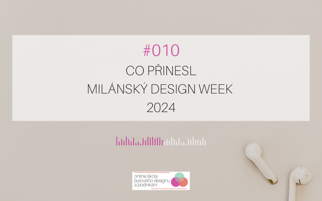 010: Co přinesl milánský Design Week 2024