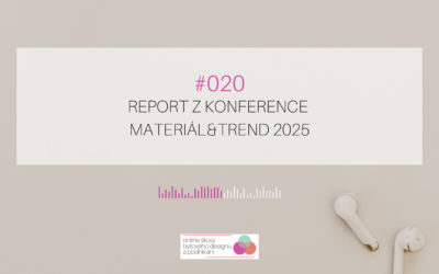 020: Report z konference Materiál&Trend 2025